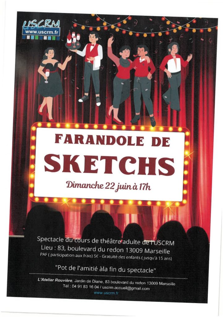 Farandole de sketchs 22 juin 2025